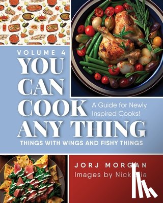 Morgan, Jorj - You Can Cook Any Thing