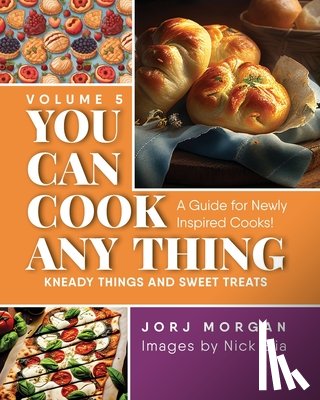 Morgan, Jorj - You Can Cook Any Thing