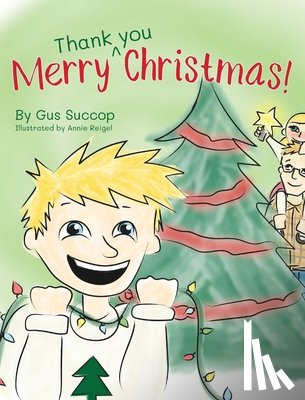 Succop, Gus - Merry Thank you Christmas!