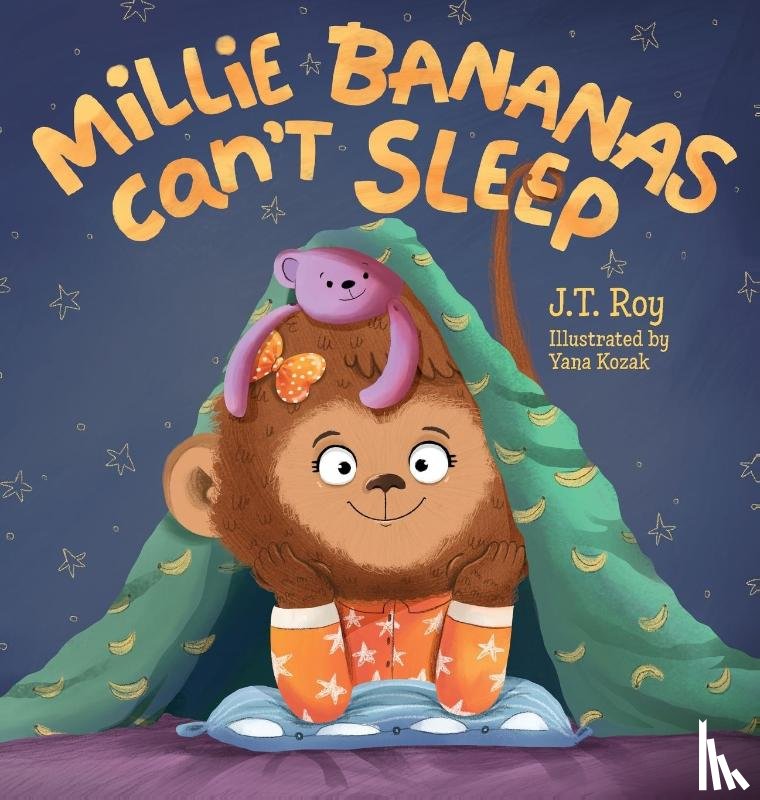 Roy, J. T. - Millie Bananas Can't Sleep