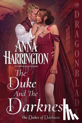Harrington, Anna - The Duke and the Darkness