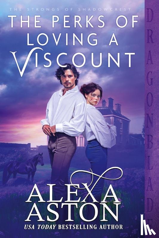 Aston, Alexa - The Perks of Loving a Viscount
