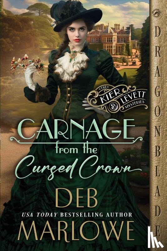 Marlowe, Deb - Carnage from the Cursed Crown