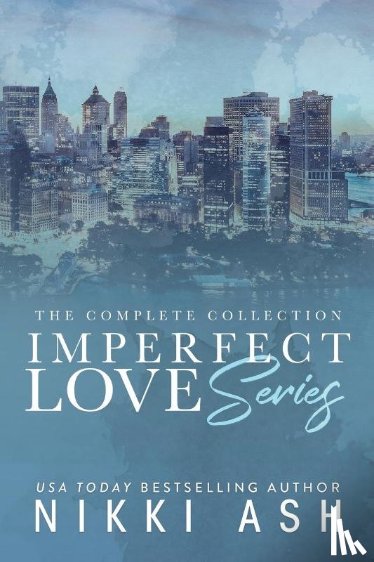 Ash, Nikki - Imperfect Love box set