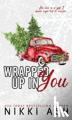 Ash, Nikki - Wrapped Up in You