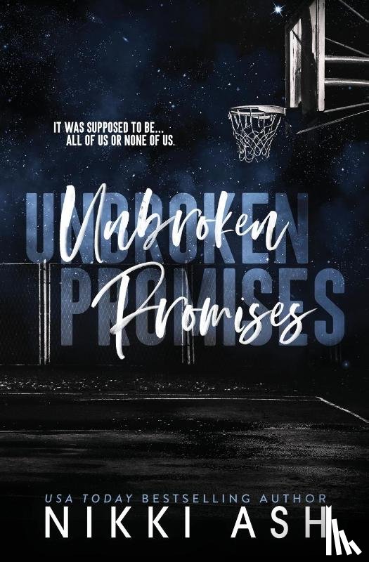 Ash, Nikki - Unbroken Promises