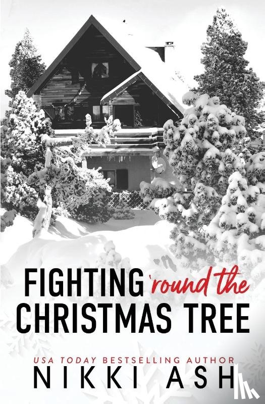 Ash, Nikki - Fighting 'Round the Christmas Tree