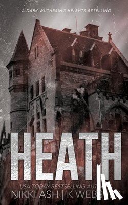 Ash, Nikki, Webster, K. - Heath