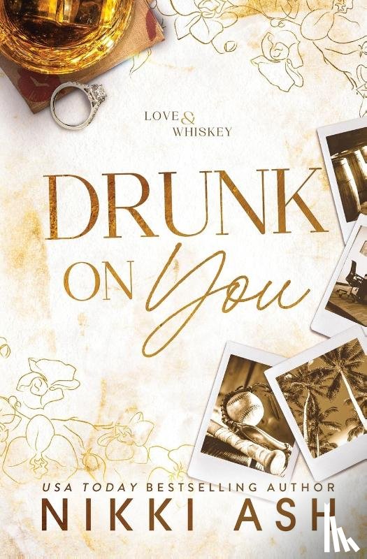 Ash, Nikki - Drunk on You