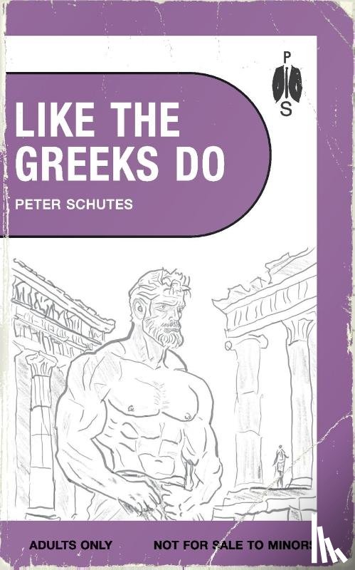 Schutes, Peter - Like the Greeks Do