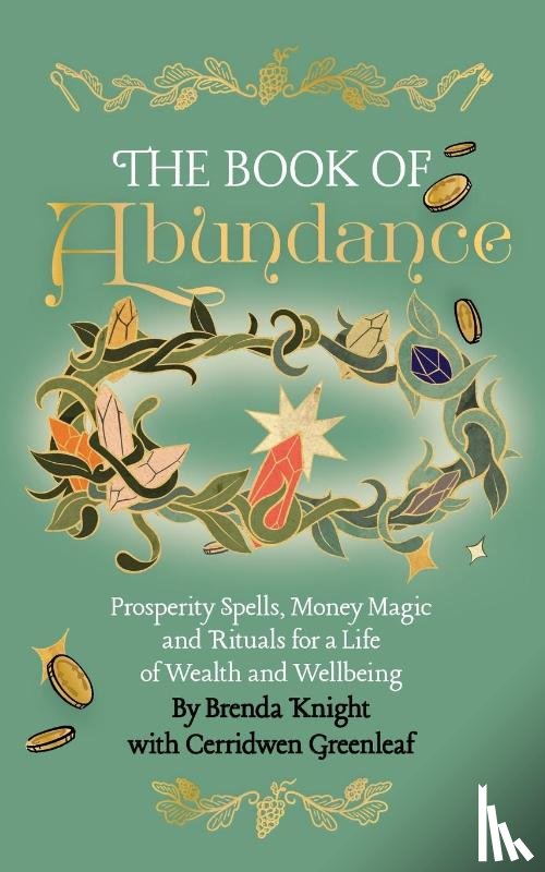 Knight, Brenda, Greenleaf, Cerridwen - The Book of Abundance
