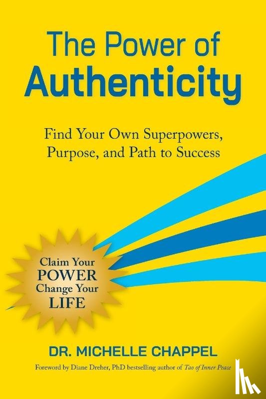 Chappel, Michelle - The Power of Authenticity