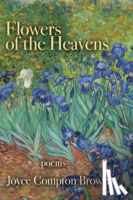 Brown, Joyce Compton - Flowers of the Heavens