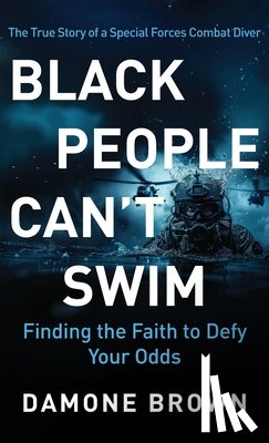 Brown, Damone - Black People Can't Swim