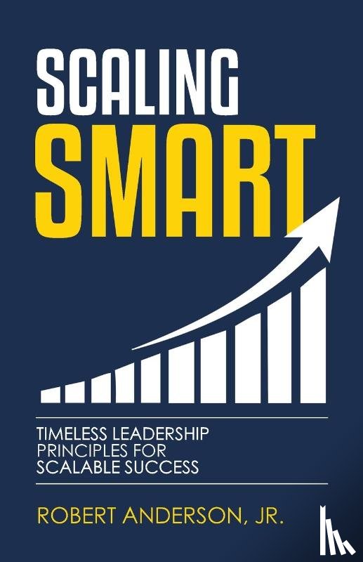 Anderson, Robert - Scaling Smart