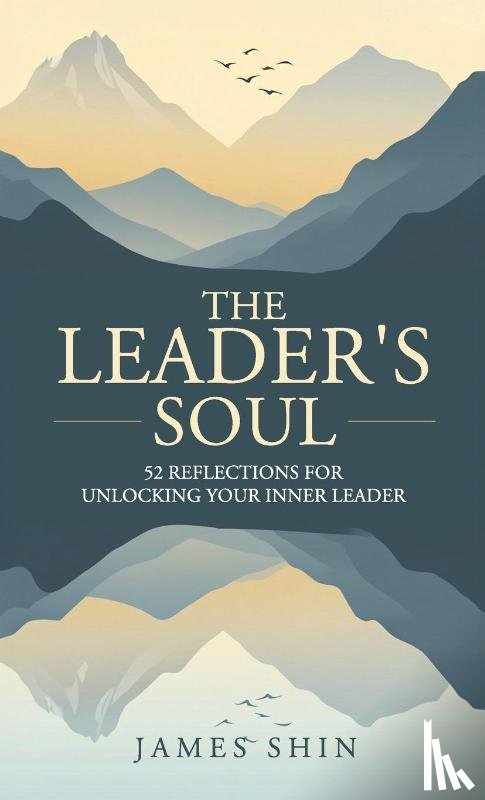 Shin, James - The Leader's Soul