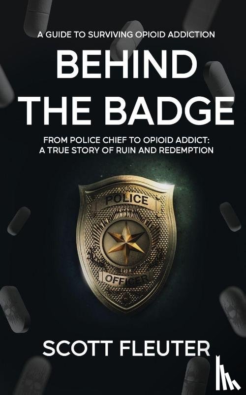 Fleuter, Scott - Behind the Badge