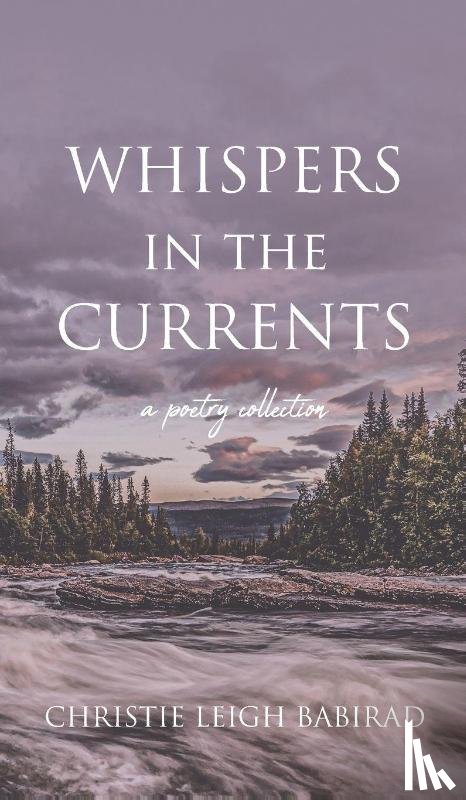 Babirad, Christie Leigh - Whispers in the Currents
