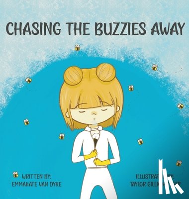Van Dyke, Emmakate - Chasing the Buzzies Away