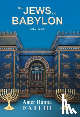 Fatuhi, Amer Hanna - The Jews of Babylon