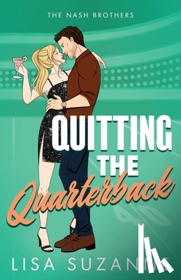 Suzanne, Lisa - Quitting the Quarterback