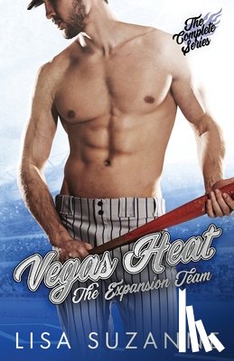 Suzanne, Lisa - Vegas Heat: The Expansion Team Complete Series