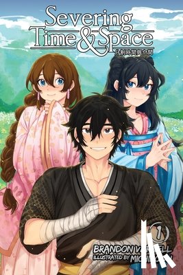 Varnell - Severing Time & Space, Volume 1 (Light Novel)