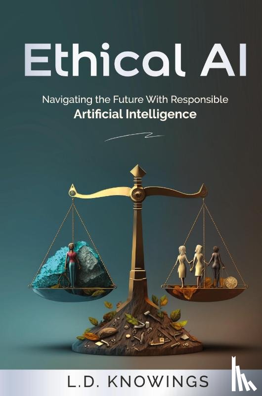 Knowings, L. D. - Ethical AI