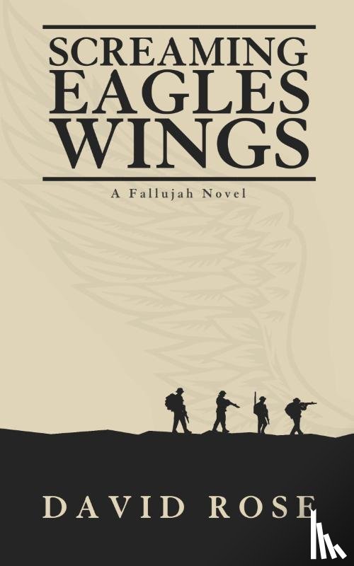 Rose, David - Screaming Eagles Wings