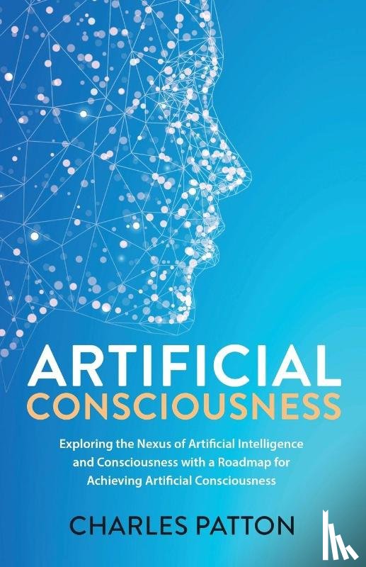 Patton, Charles - Artificial Consciousness