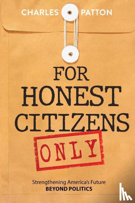 Patton, Charles - For Honest Citizens Only