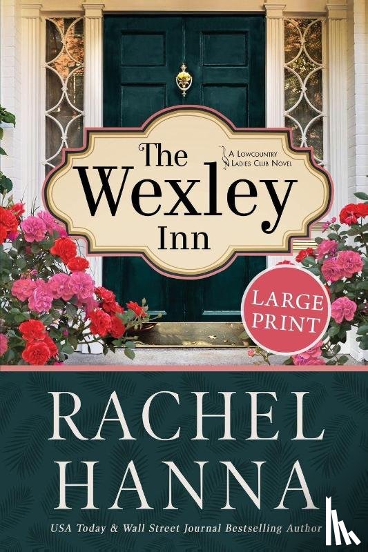 Hanna, Rachel - The Wexley Inn