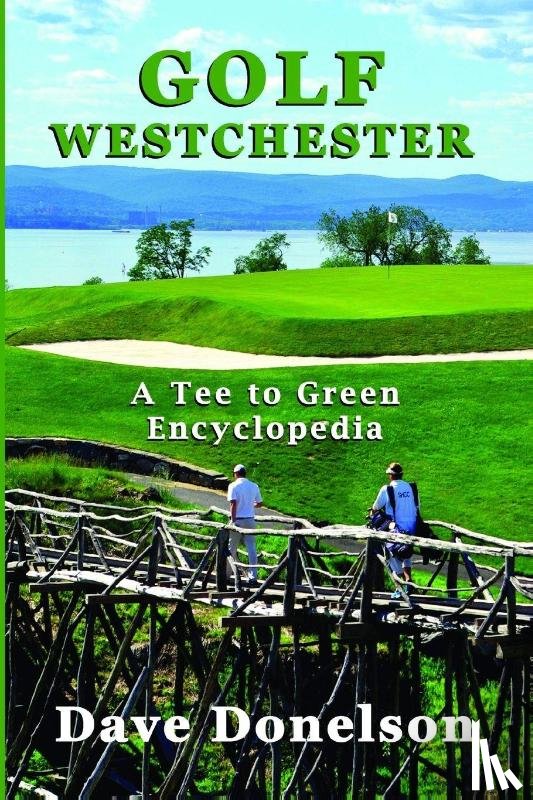 Donelson, Dave - Golf Westchester