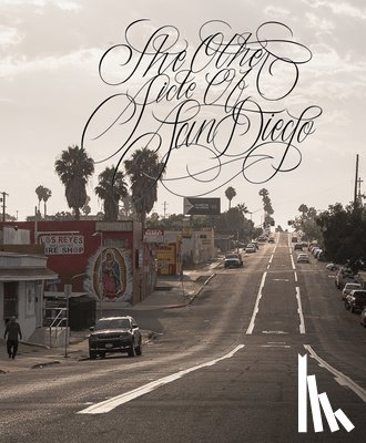 Valencia, Miguel "Chromatic" - The Other Side of San Diego