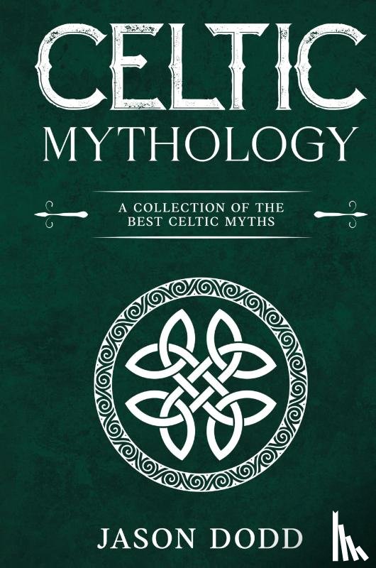 Dodd, Jason - Celtic Mythology
