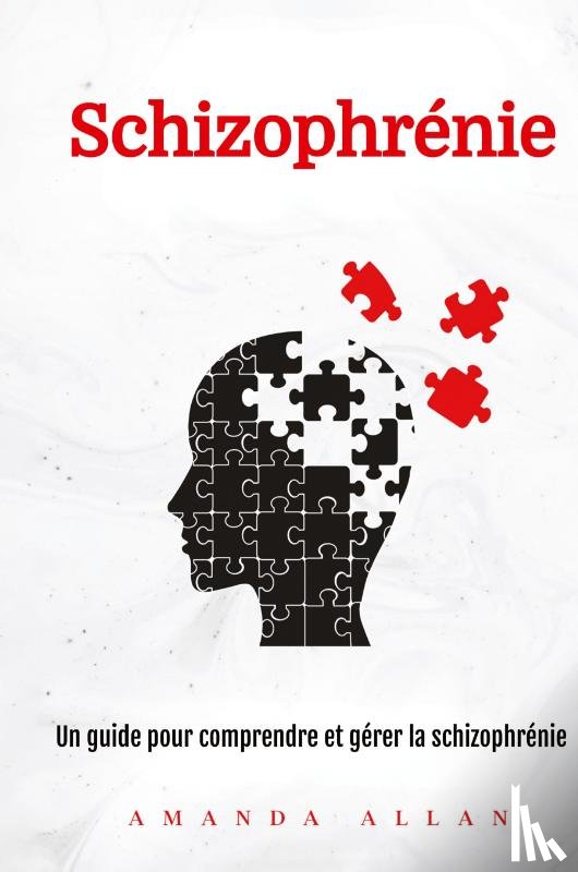 Allan, Amanda - Schizophrénie