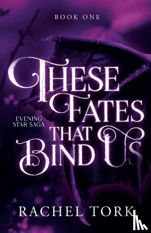 Tork, Rachel - These Fates That Bind Us