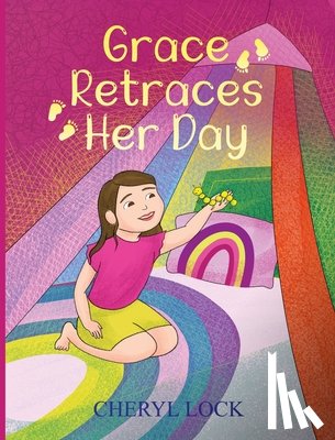 Lock, Cheryl - Grace Retraces Her Day