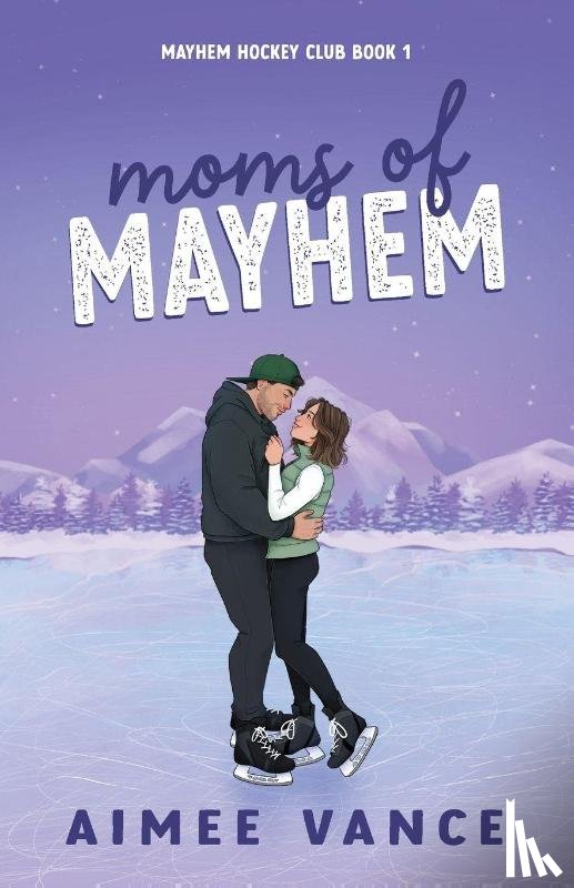 Vance, Aimee - Moms of Mayhem