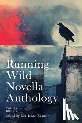 Whittlesey, Henry - Running Wild Novella Anthology Volume 9 Book 1