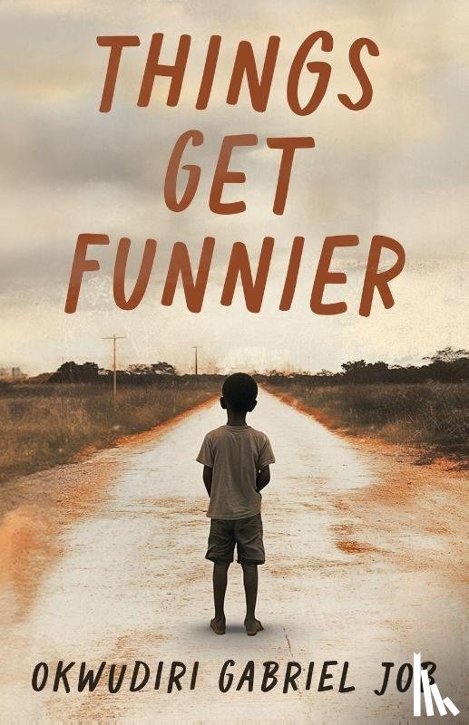Job, Okwudiri Gabriel - Things Get Funnier