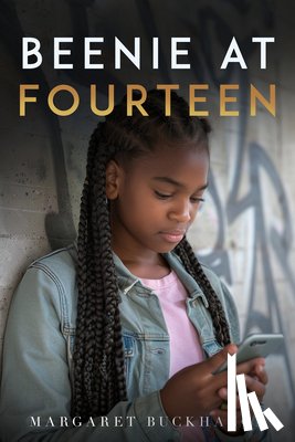 Buckhanon, Margaret - Beenie at Fourteen