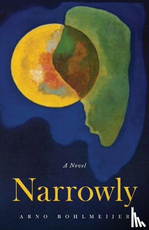 Bohlmeijer, Arno - Narrowly