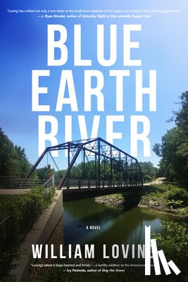 Loving, William - Blue Earth River