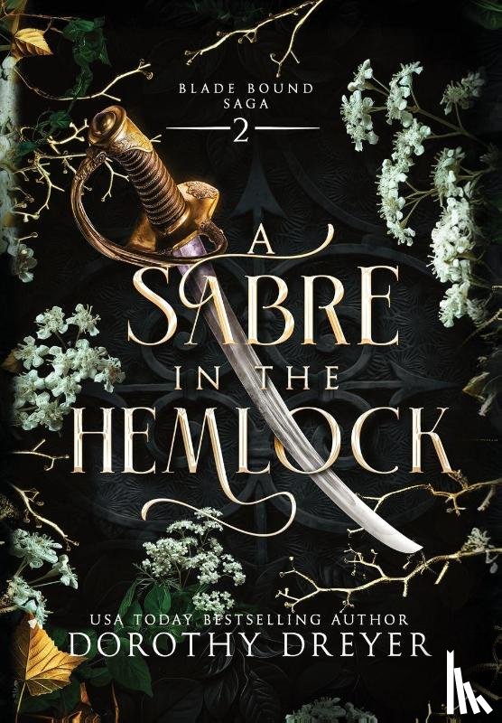 Dreyer, Dorothy - Dreyer, D: Sabre in the Hemlock