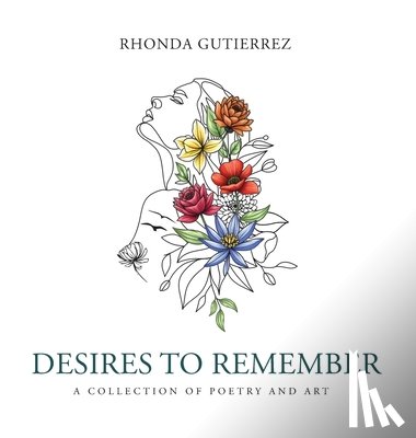 Gutierrez, Rhonda - Desires To Remember