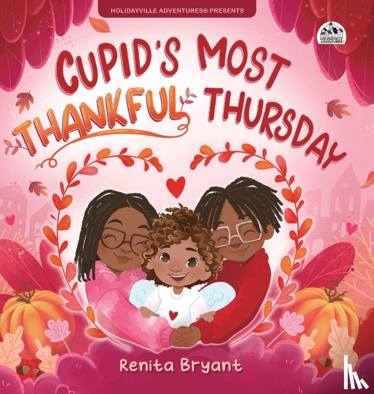Bryant, Renita - Cupid's Most Thankful Thursday