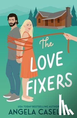 Casella, Angela - The Love Fixers