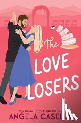 Casella, Angela - The Love Losers