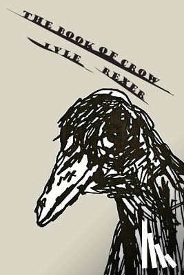Rexer, Lyle - The Book Of Crow